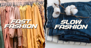 Lire la suite à propos de l’article Fast Fashion vs Slow Fashion : Faites le choix de la Durabilité